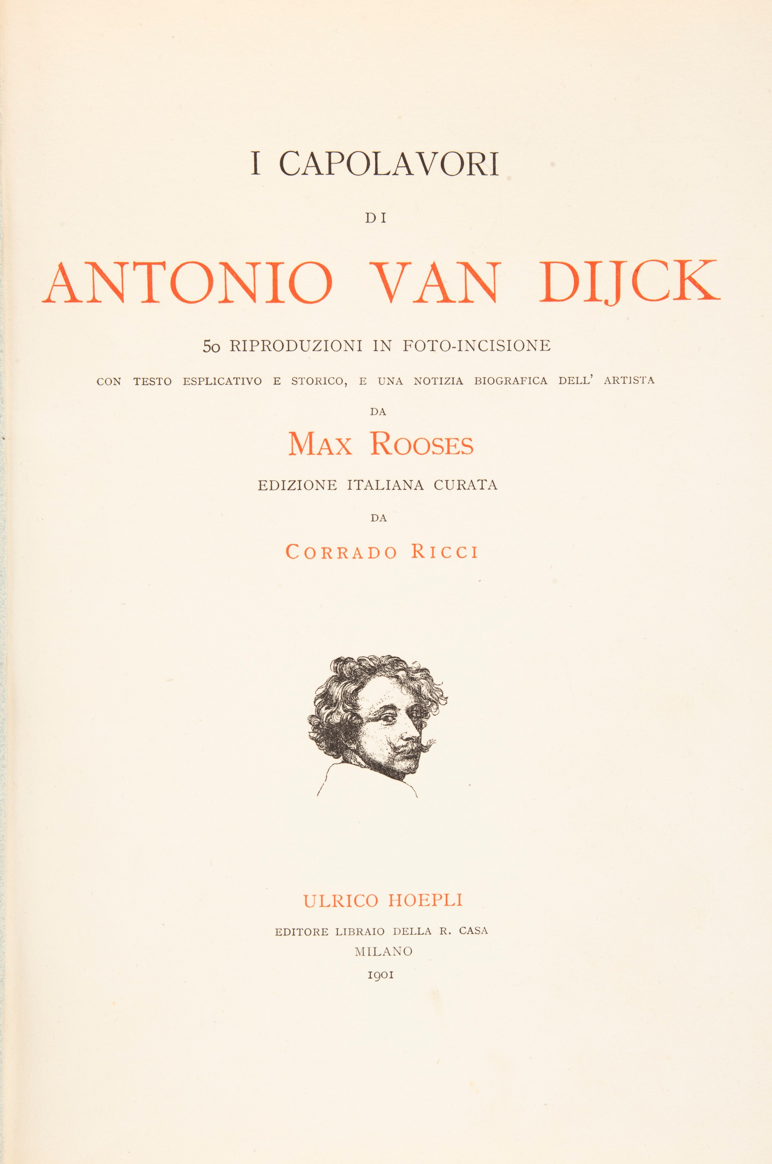 Max Rooses - i Capolavori di Antonio Van Dijck. 50 Riproduzioni in Foto-incisione. Edizione Itali...