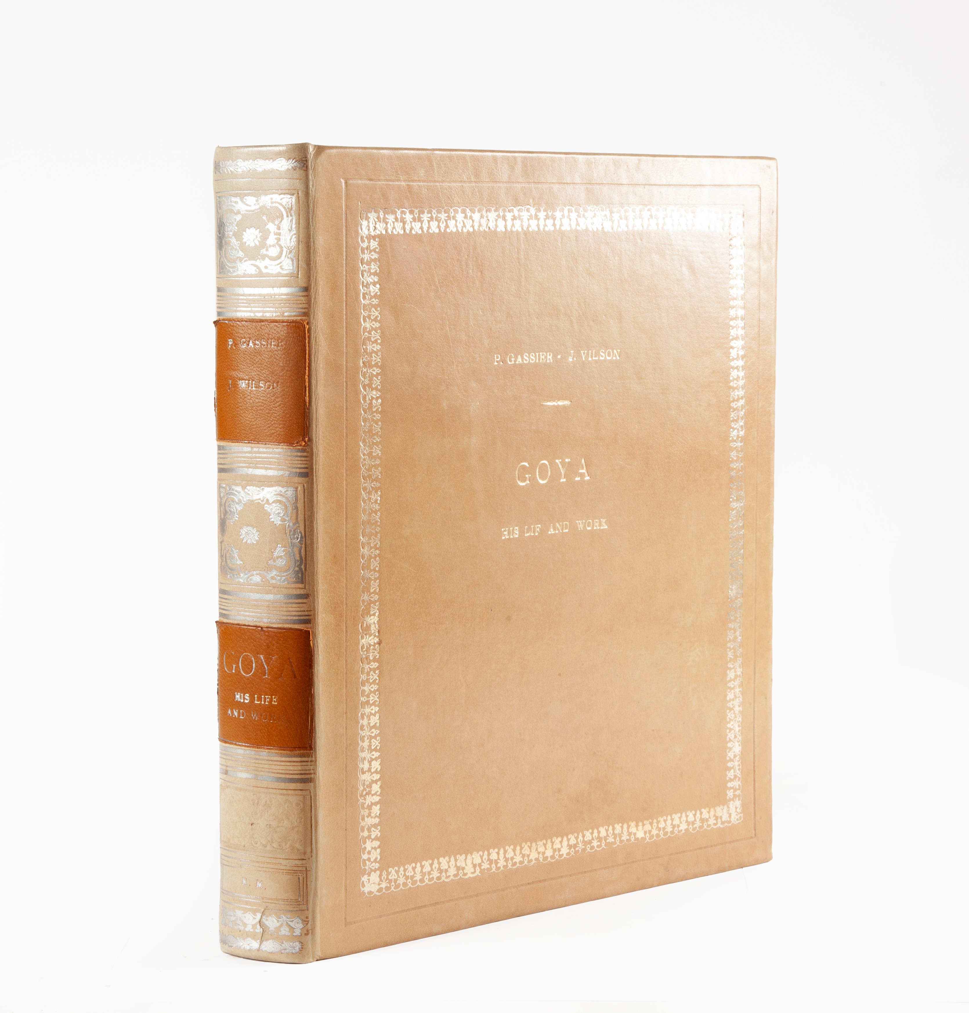 Pierre Gassirer / Juliet Wilson - Goya. His Life And Work With a Catalogue Raisonné Of The Painti...