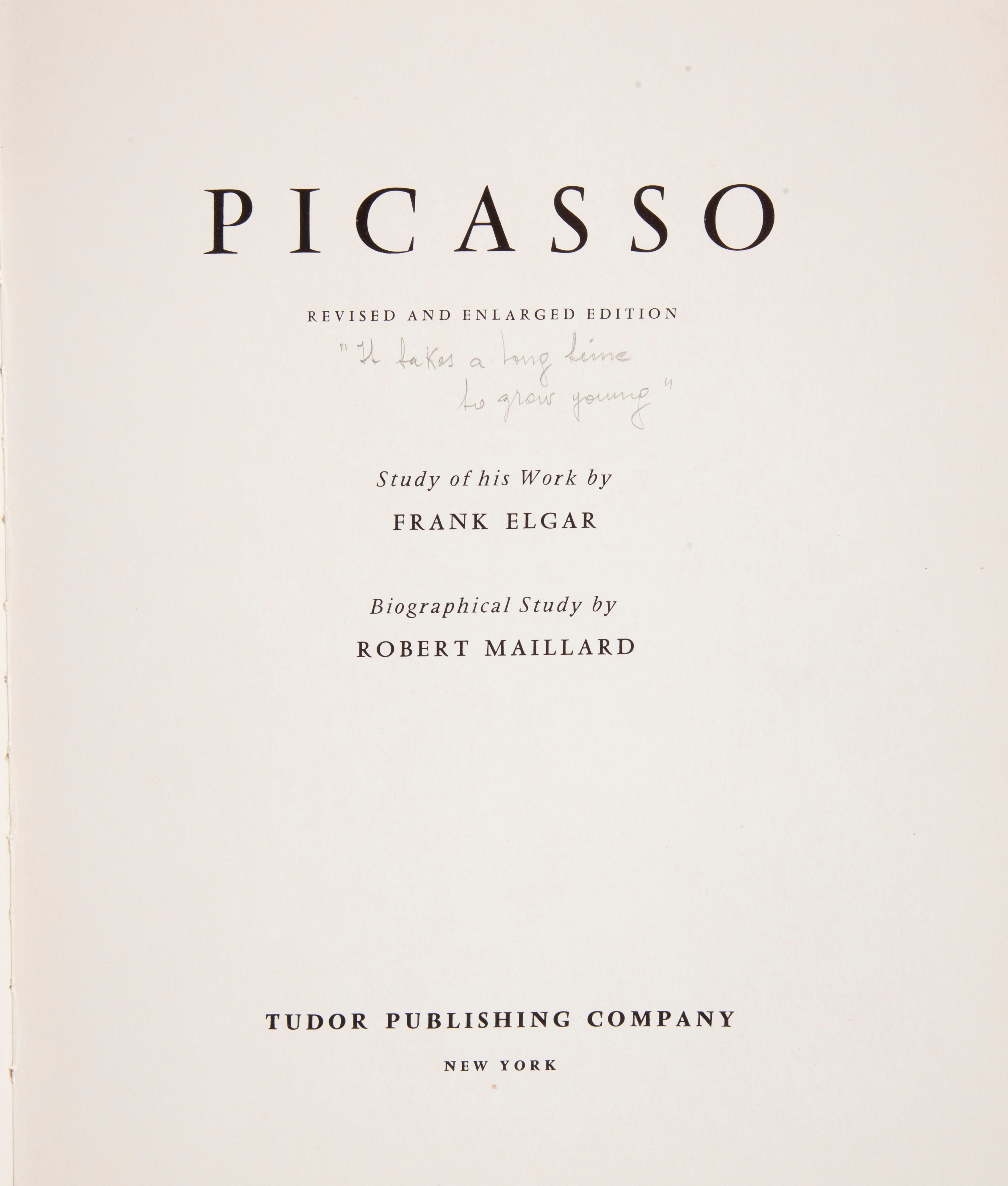 Frank Elgar / Robert Maillard - Picasso. Revised And Enlarged Edition, Tudor, New York 1972; Luis...