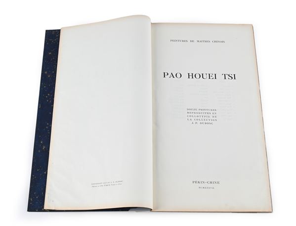 Pao Houei Tsi - Douze Peintures Chinoises de la Collection J.P. Dubosc