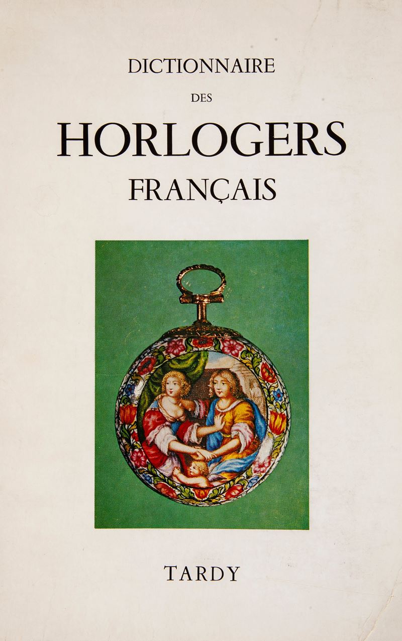 Paul Brateau - Tardy. Dictionnaire Des Horlogers Francais