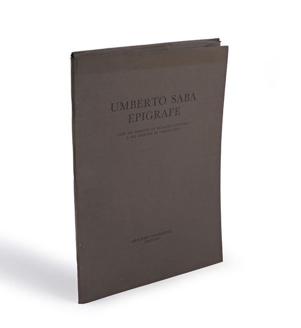 Saba Epigrafe con 6 disegni di Guttuso e 6 disegni di Carlo Levi In cartelletta Arnoldo Mondadori
