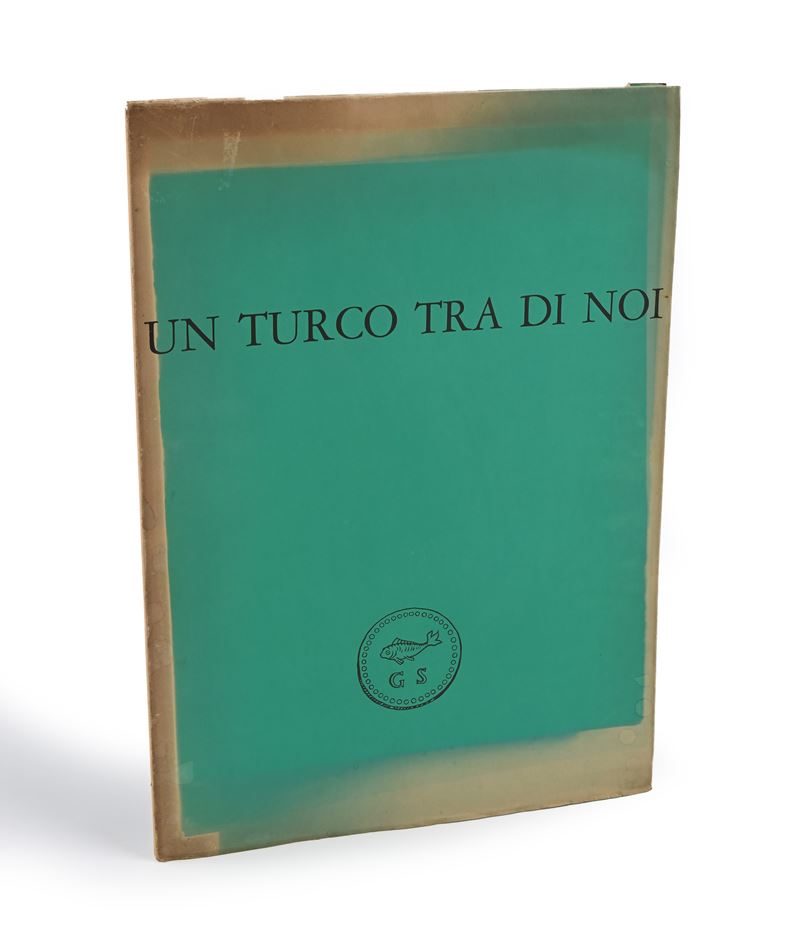 Piero Chiara un Turco tra di Noi con Tre Acqueforti di Gentilini