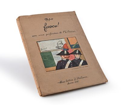 Oppo Fuoco! con una Prefazione di Occhini 1916 Molto Rovinato
