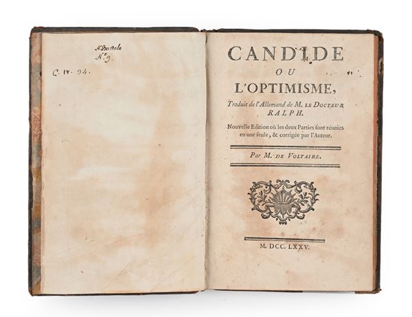 François Marie Arouet Voltaire - Candide ou l'Optimisme. Traduit de l'allemand du docteur Ralph. Nouvelle Edition où les deux parties sont réunies en une seule, et corrigée par l'Auteur