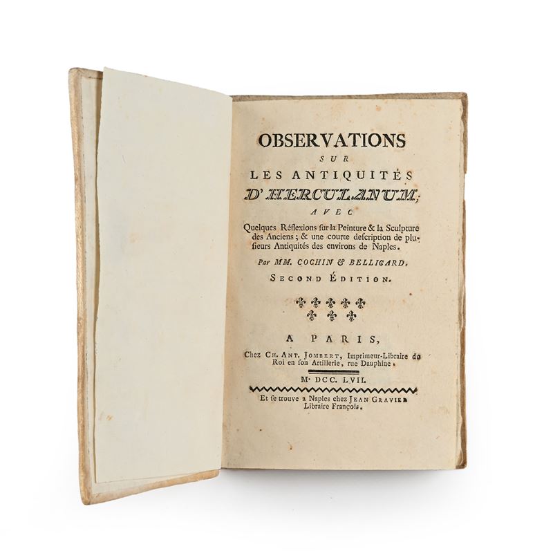 Charles-Nicolaus Cochin / Jérôme-Charles Bellicard - Observations sur les Antiquites d'Herculanum...