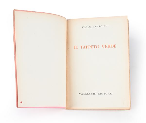 Pratolini - Il tappeto verde - Vallecchi, 1941