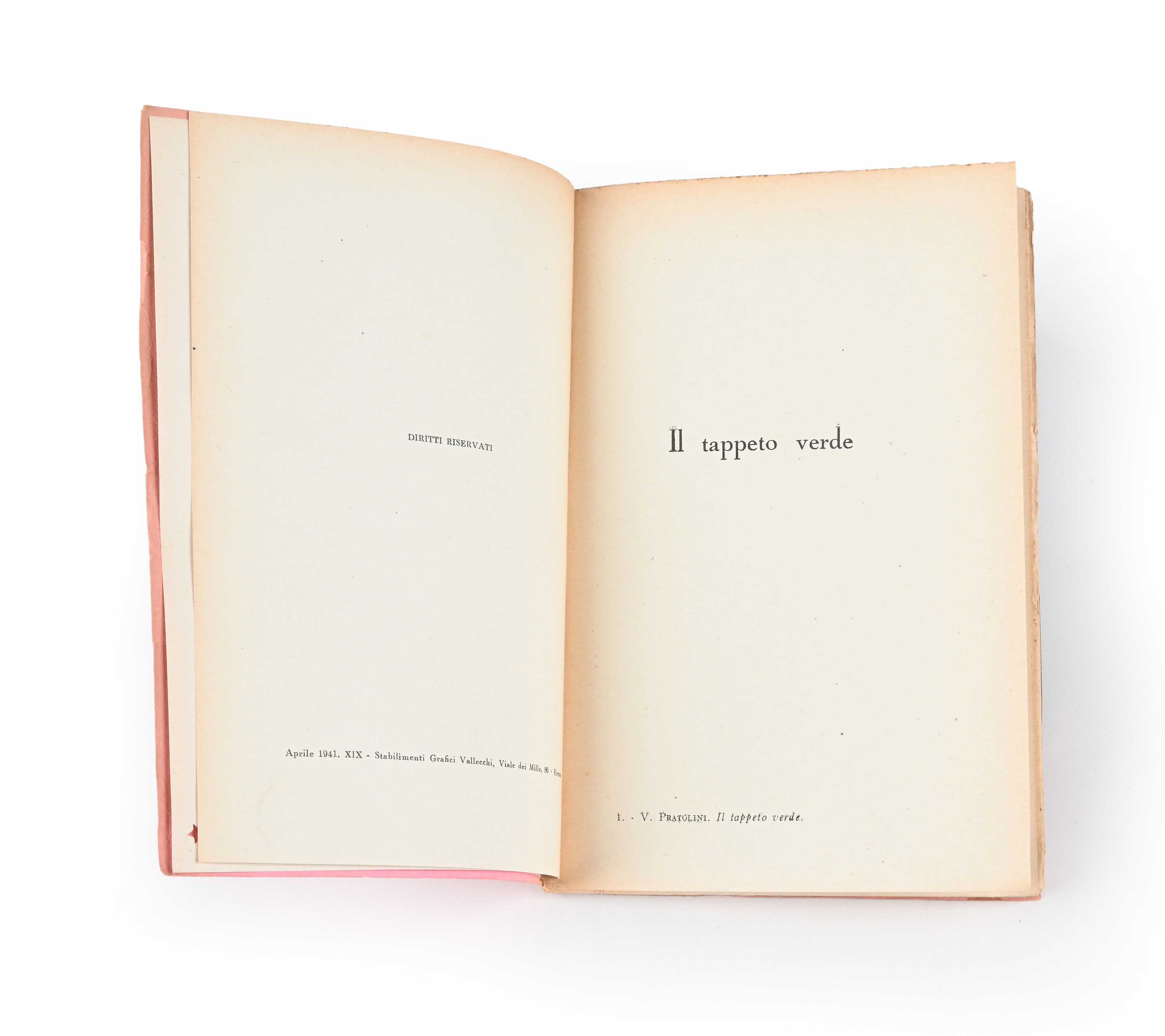 Pratolini - Il tappeto verde - Vallecchi, 1941