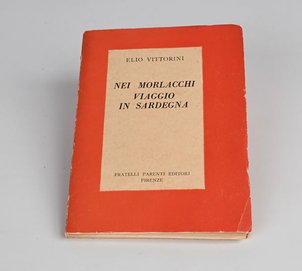 Elio Vittorini - Nei Morlacchi Viaggio in Sardegna Prima edizione