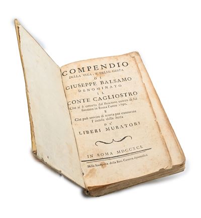 Compendio della Vita, e delle Gesta di Giuseppe Balsamo Denominato il Conte di Cagliostro
