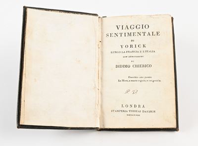Viaggio Sentimentale di Yorick Lungo la Francia e L'italia con Annotazioni di Didimo Chierico