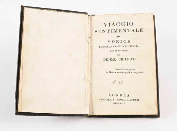 Viaggio sentimentale di Yorick lungo la Francia e l'Italia con annotazioni di Didimo Chierico