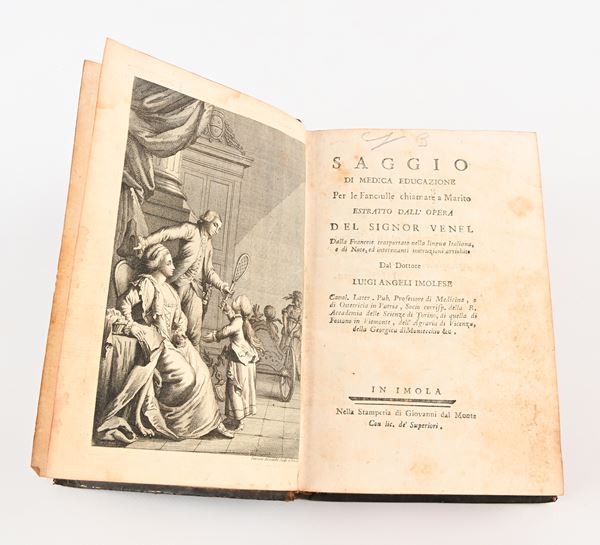 Jean-André Venel - Saggio di medica educazione per le fanciulle chiamate a marito dalla Francese trasportato nella Lingua Italiana, e di Note, ed interessanti instruzioni arricchito dal Dottore Luigi Angeli imolese