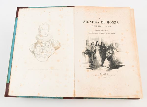 Giovanni Rosini - La signora di Monza. Storia del secolo XVII. Edizione illustrata con correzioni ed aggiunte dell'Autore