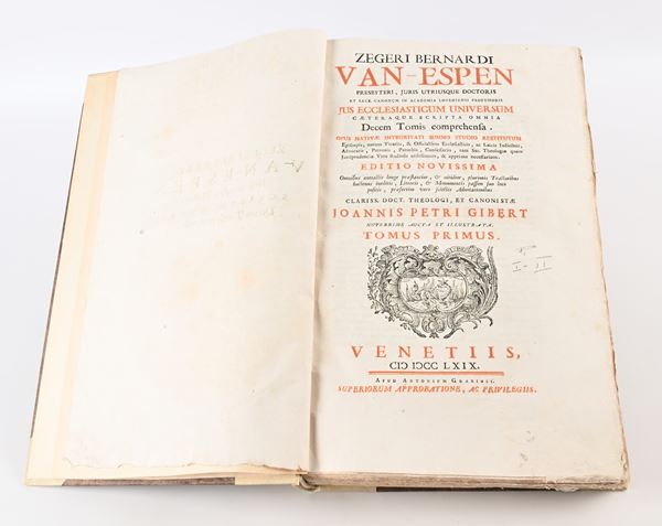 Zeger Bernard Van Espen - Jus Ecclesiasticum universum caeteraque scripta omnia Decem Tomis comprehensa