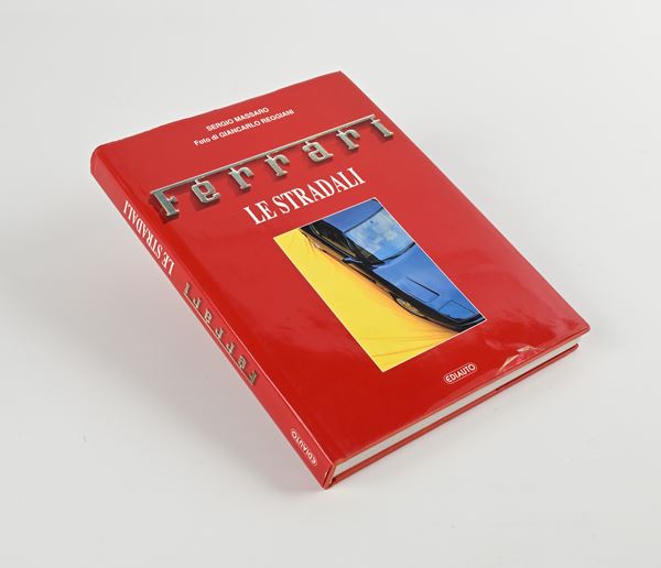 Sergio Massaro / Giancarlo Reggiani - Ferrari Le stradali