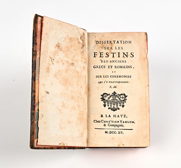 Pierre Muret - Dissertation sur les festins des anciens grecs et romains et sur les ceremonies