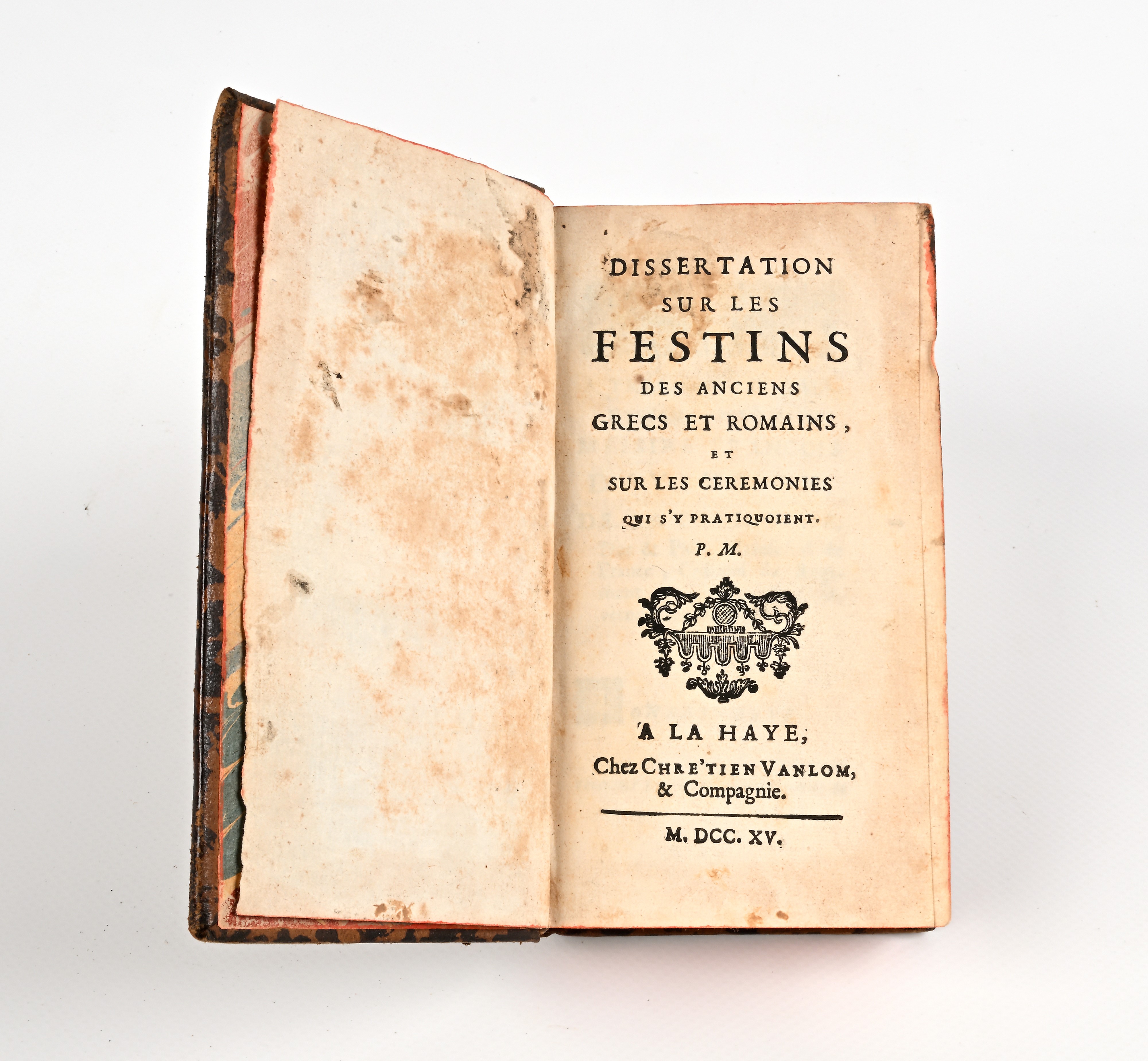 Pierre Muret, Dissertation sur les festins des anciens grecs et romains et sur les cérémonies, 17...