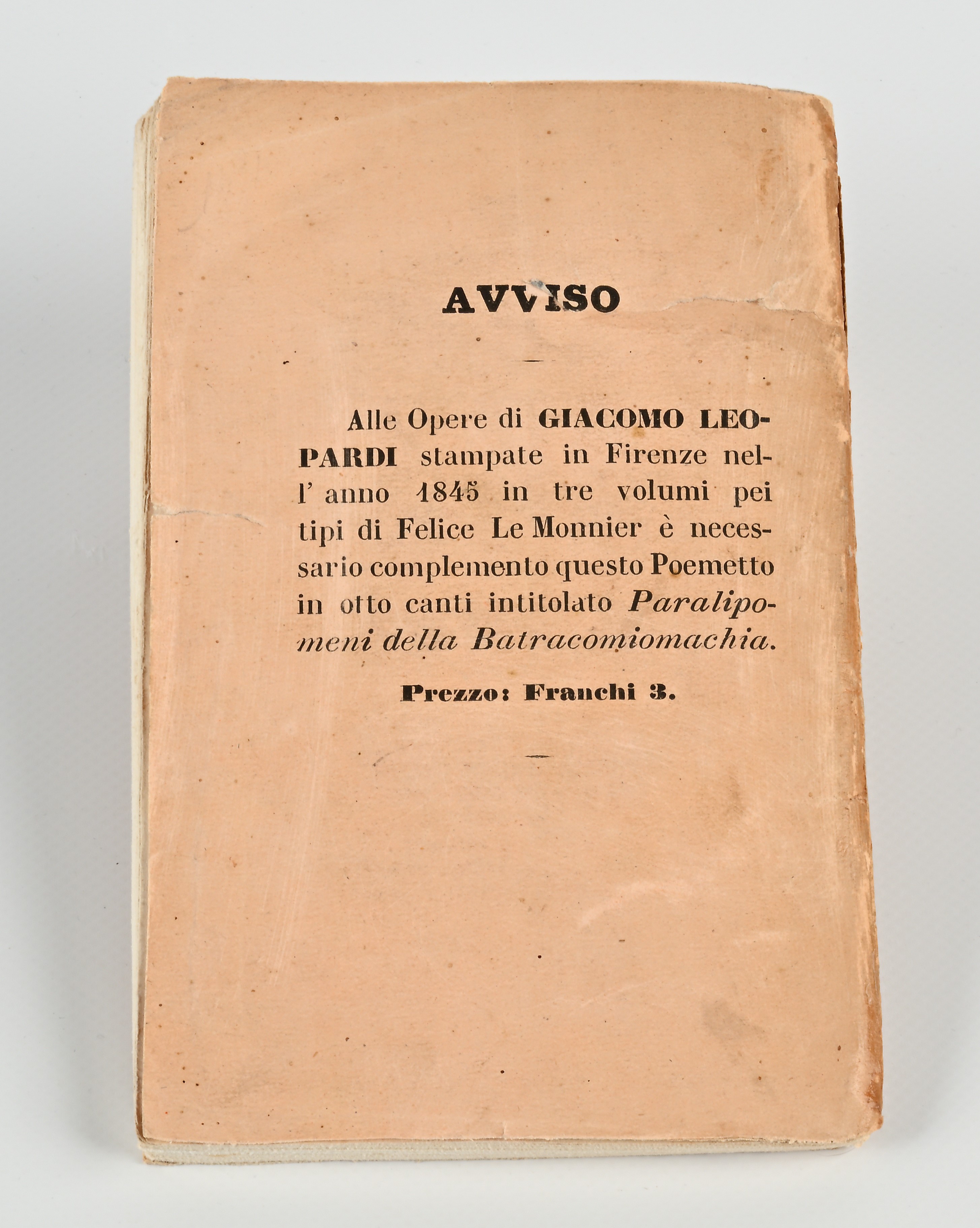 Giacomo Leopardi - Paralipomeni della Batracomiomachia. Ristampa Fiorentina dell'edizione origina...