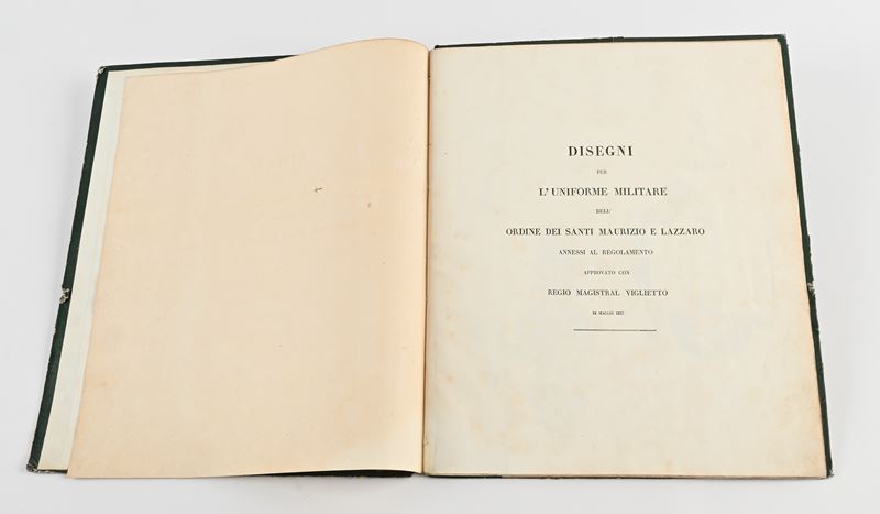 Disegni per l'Uniforme militare dell'Ordine dei Santi Maurizio e Lazzaro. Annessi al Regolamento ...