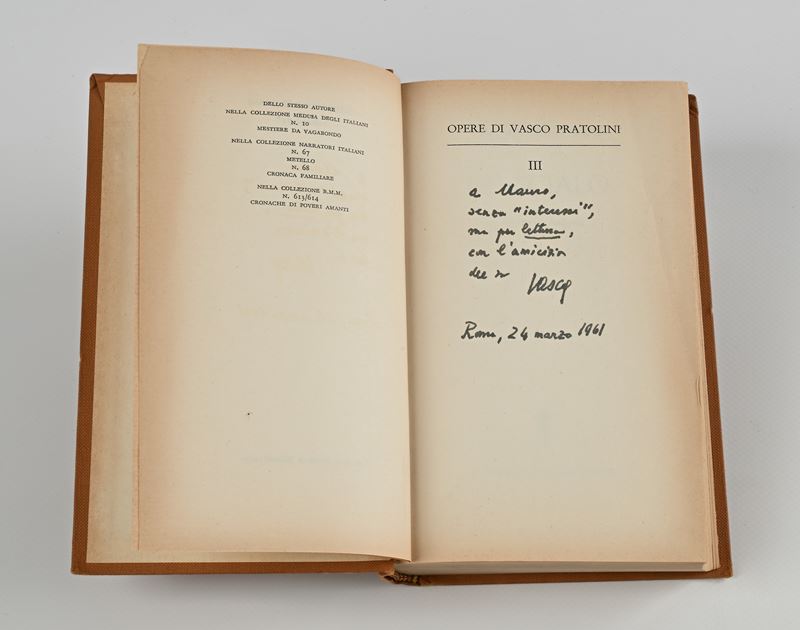 Vasco Pratolini - Lo Scialo. Con dedica autografa a Mauro Bolognini (datata Roma 24 marzo 1961)