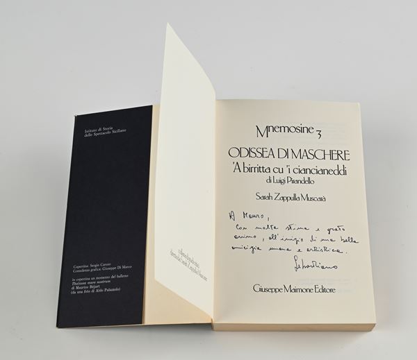 Odissea di Maschere. "A birritta cu 'i ciancianeddi" di Luigi Pirandello. Con dedica autografa di Sebastiano Lo Monaco a Mauro Bolognini