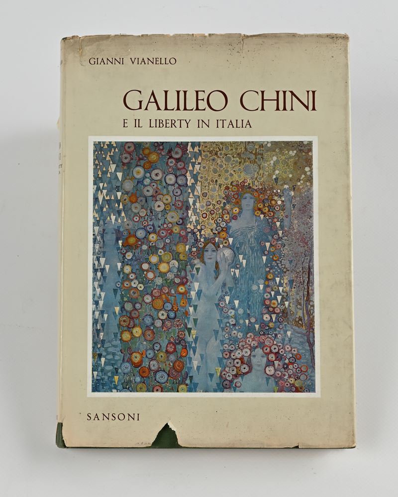 Gianni Vianello - Galileo Chini e il Liberty in Italia. Con dedica di Elvira Chini a Mauro Bologn...