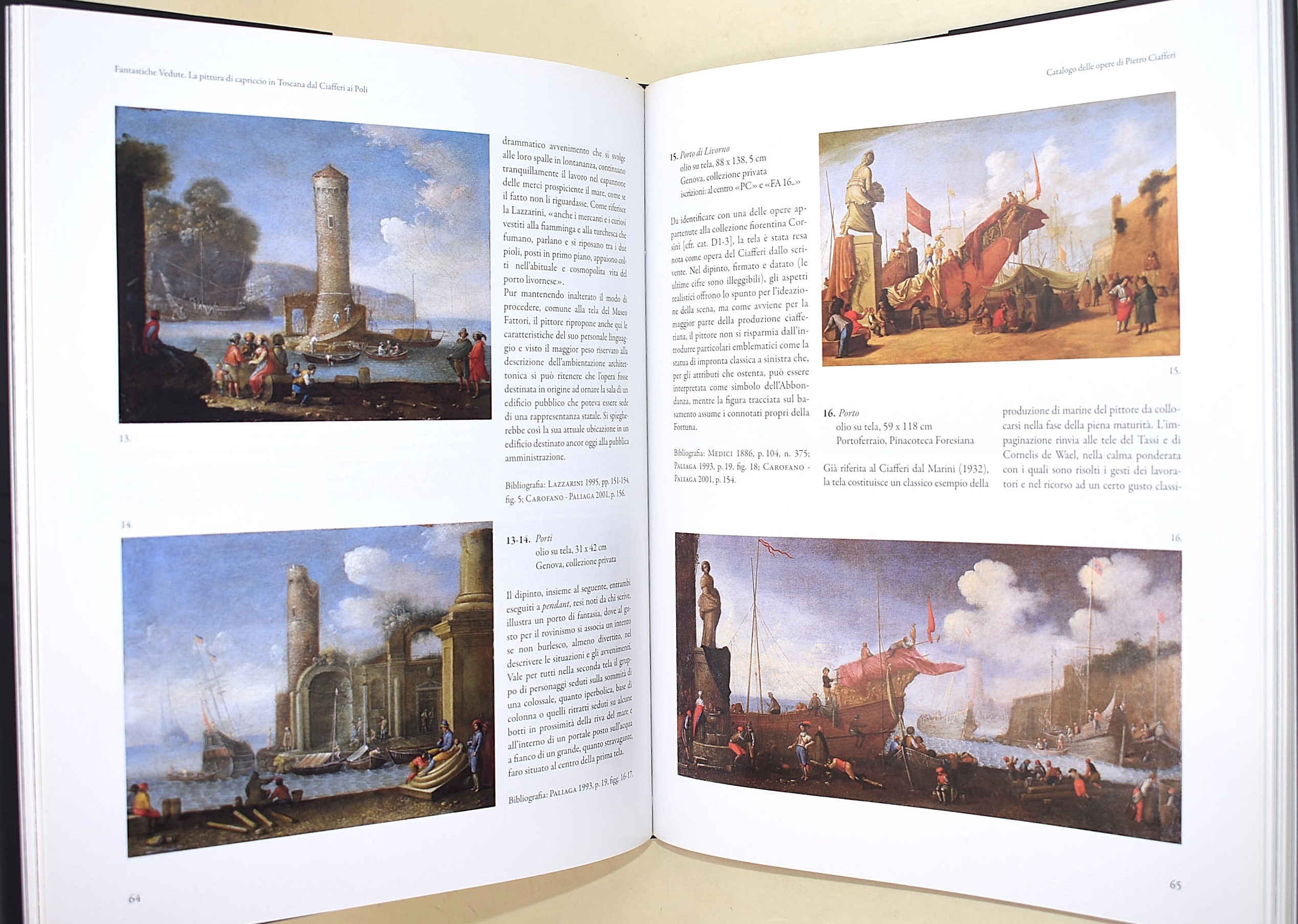 Francesco Polazzo 2004 / Dal Ciafferi al Poli. Fantastiche vedute. La pittura di capriccio in Tos...