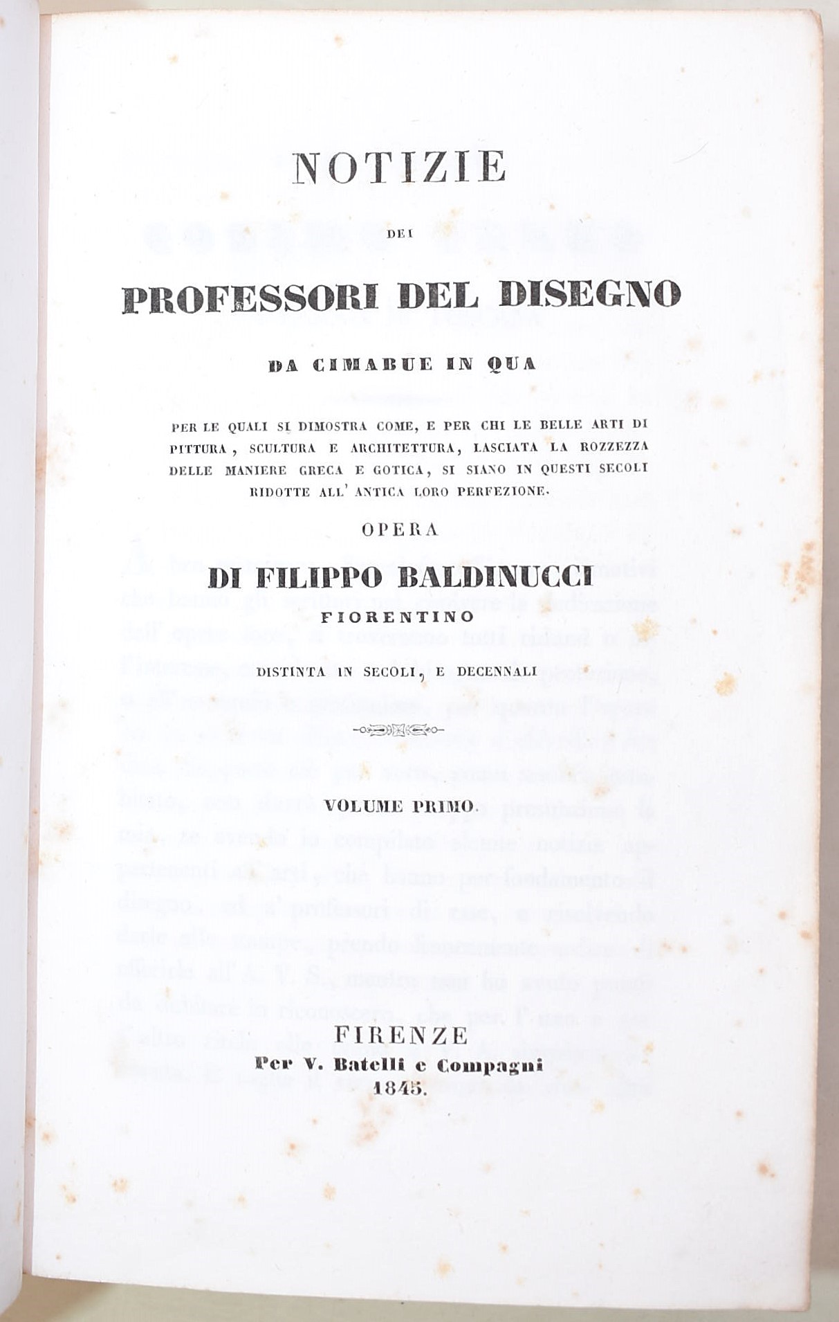 Baldinucci: Notizie dei professori del disegno da Cimabue in qua. Firenze, 1845-1847