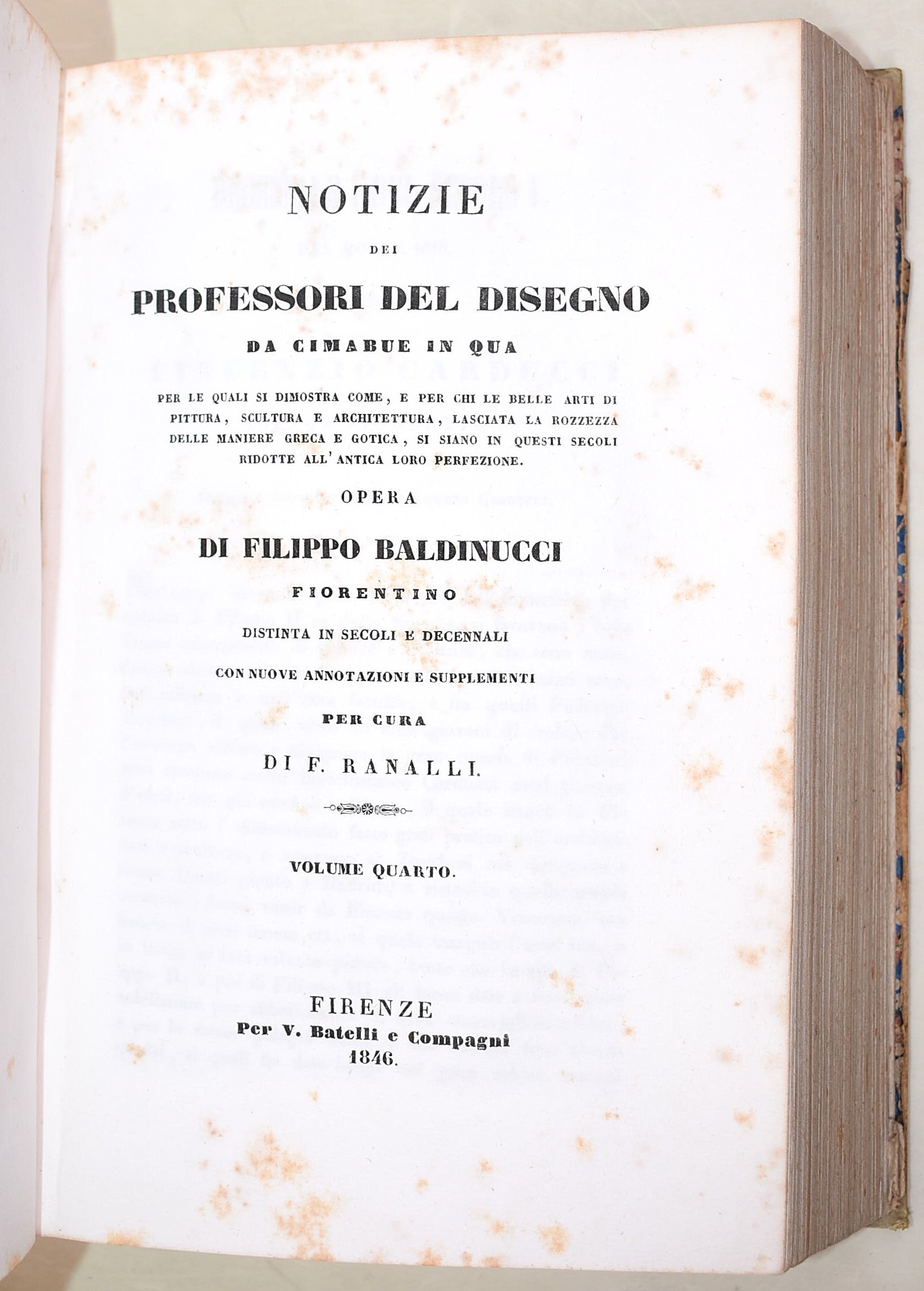 Baldinucci: Notizie dei professori del disegno da Cimabue in qua. Firenze, 1845-1847