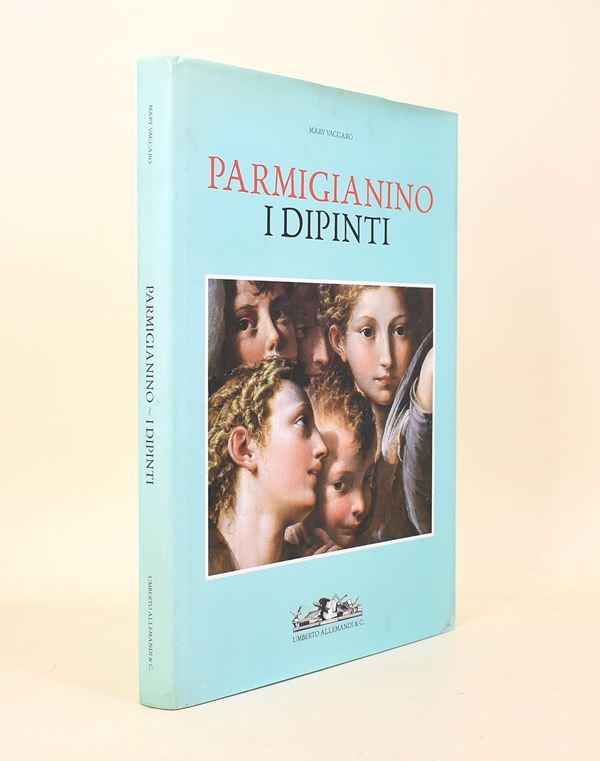 Vaccaro, Mary: Parmigianino. I Dipinti, 2002