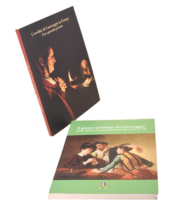 Il giuoco al tempo di Caravaggio. Dipinti, giochi, testimonianze dalla fine del ‘500 ai primi del ‘700, 2013 / De Giorgi, Raffaele: L’eredità di Caravaggio in Europa. Uno Sguardo Privato, 2014