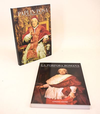Catalogo della mostra, Papi in posa. 500 anni di ritrattistica papale e La porpora romana. Ritrat...