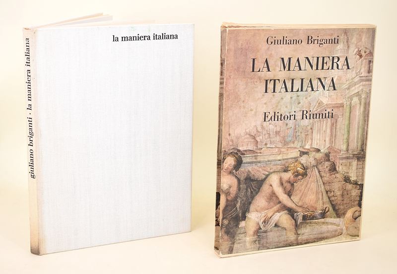[Dedica autografa dell’autore] Briganti, Giuliano: La maniera italiana, 1961