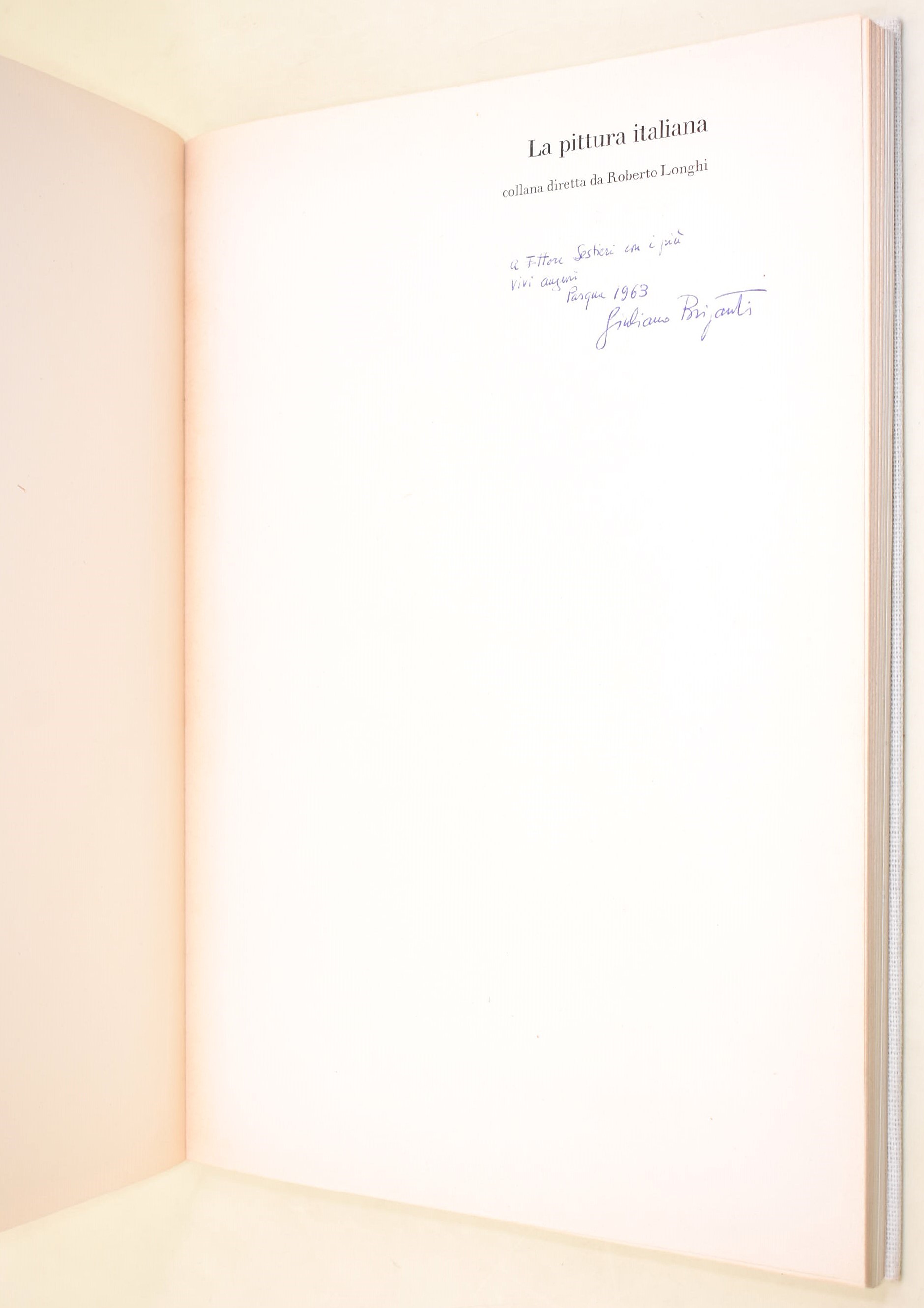 [Dedica autografa dell’autore] Briganti, Giuliano: La maniera italiana, 1961