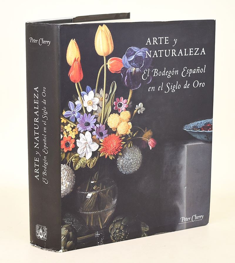 Cherry, Arte y Naturaleza. El Bodegón Español en el Siglo de Oro, 1999