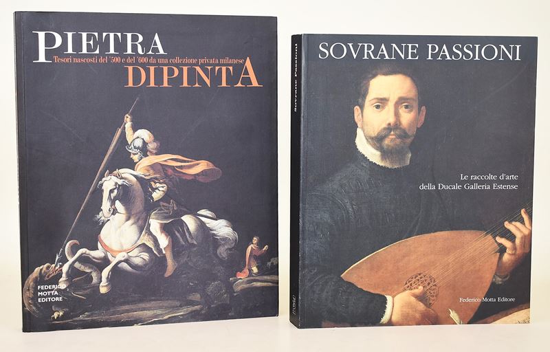 Catalogo di Mostra: Sovrane passioni, Le raccolte d'arte della Ducale Galleria Estense (1998) e P...