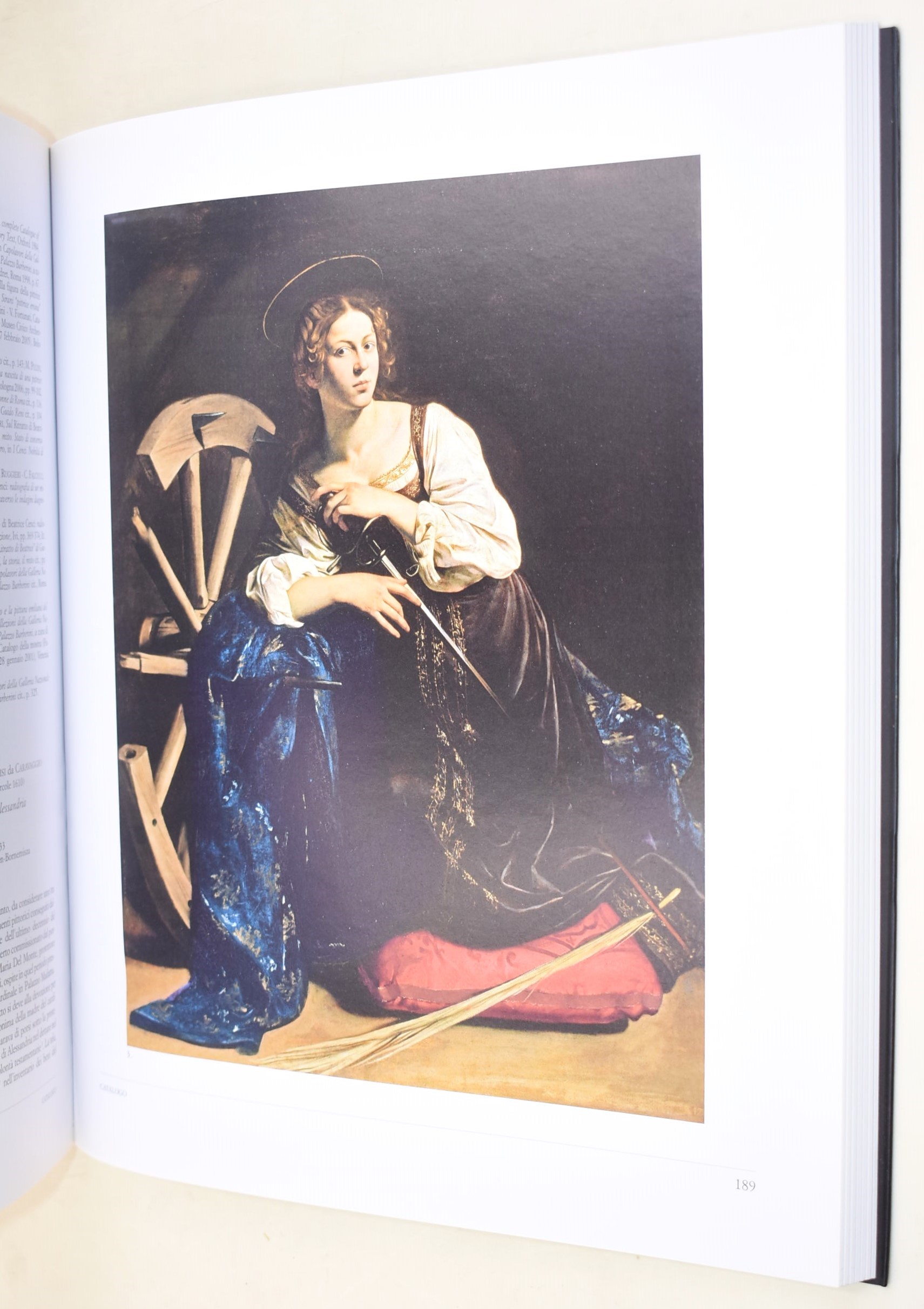 Caravaggio e l’Europa. Da Caravaggio a Mattia Preti, 2005 / Caravaggio a Roma. Una vita dal vero,...