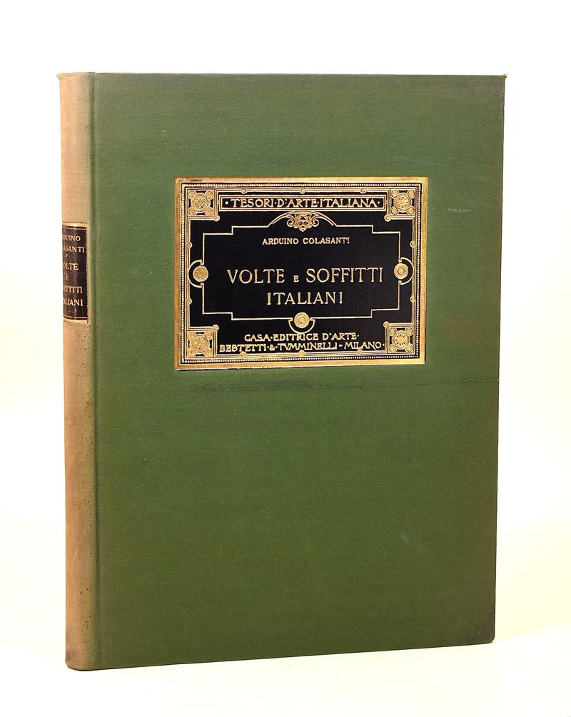 Colasanti, Arduino: Volte e soffitti italiani, Edizione illustrata, 1926
