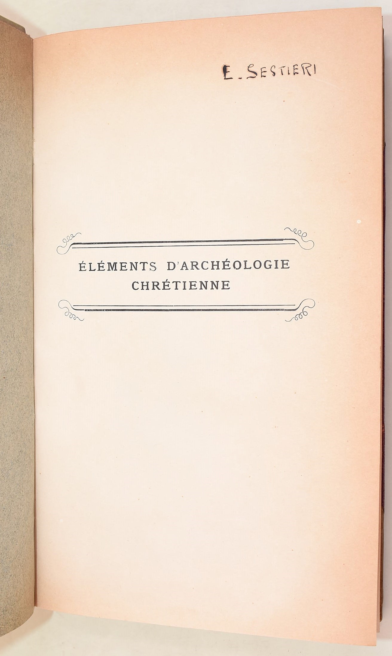 Marucchi, Horace: Éléments d’Archéologie Chrétienne, 1905