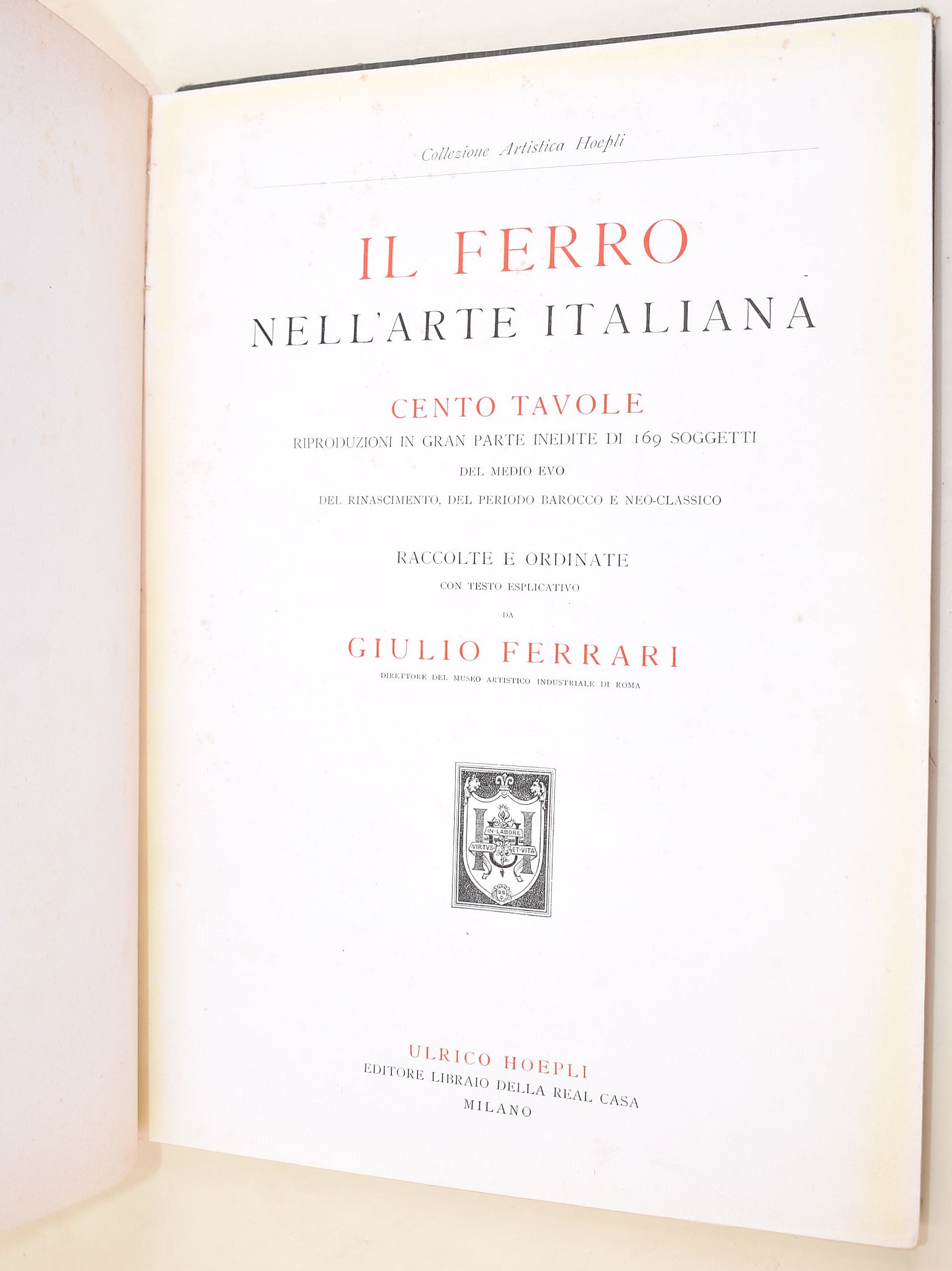 Collezione artistica Hoepli, Il Legno e Il Ferro nell’arte italiana