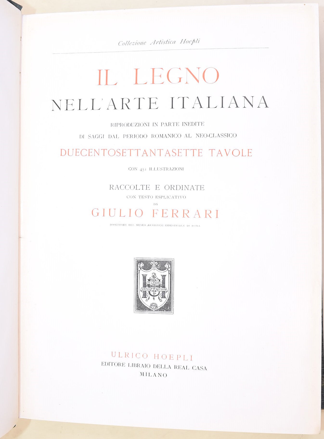 Collezione artistica Hoepli, Il Legno e Il Ferro nell’arte italiana