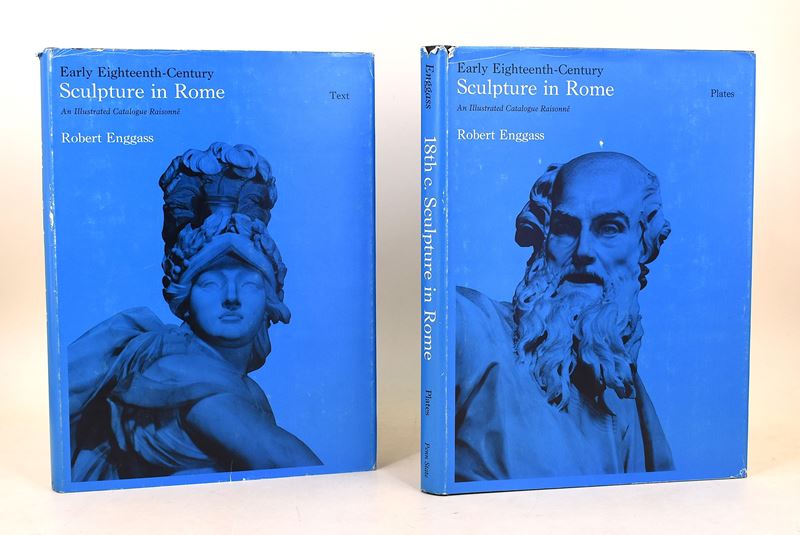 Engass, Robert: Early Eighteenth-Century. Sculpture in Rome. An Illustrated Catalogue Raisonné, 1...
