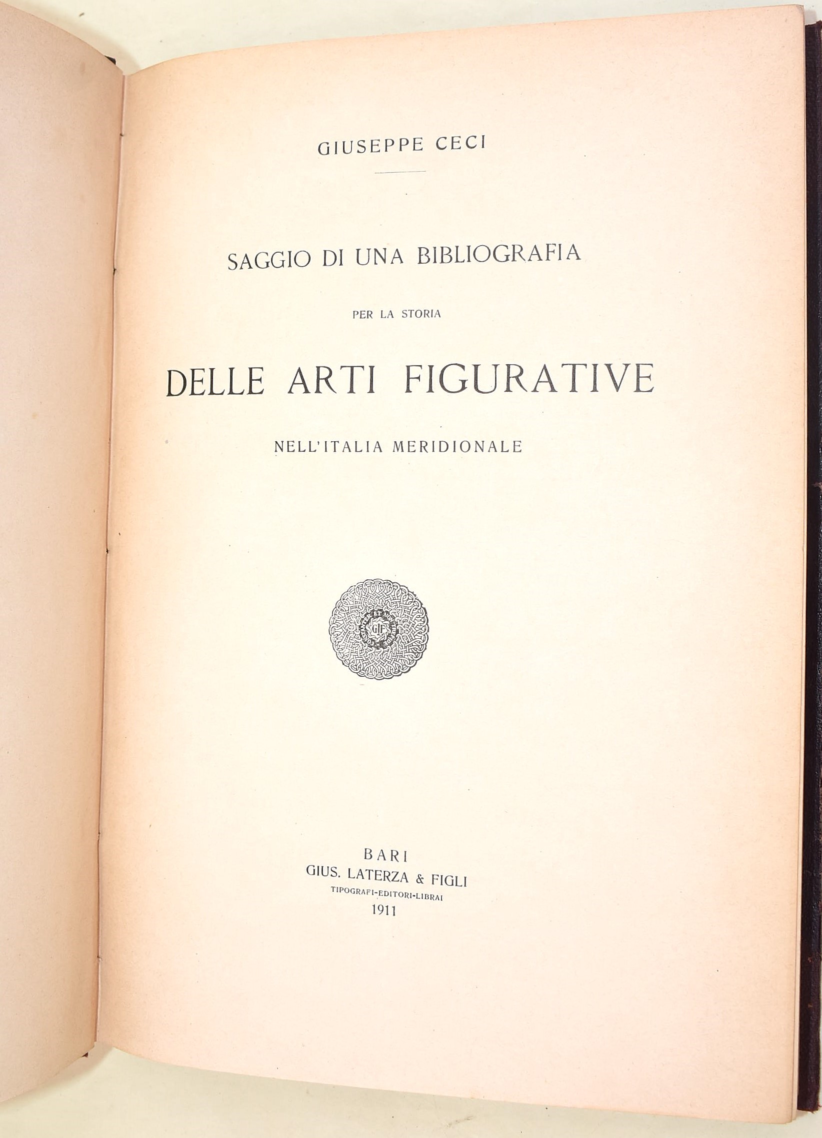 Ceci, Giuseppe: Saggio di una bibliografia per la storia delle arti figurative nell’Italia Meridi...