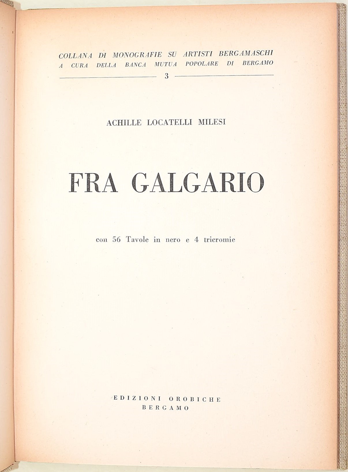 Locatelli Milesi, Fra Galgario: Monografia, 1945