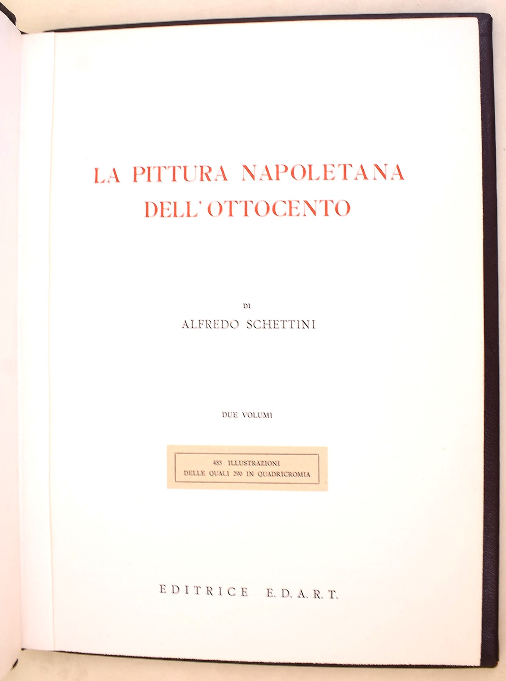 Schettini, Alfredo: La pittura napoletana dell’Ottocento, s.d. (anni ’50 del ‘900)
