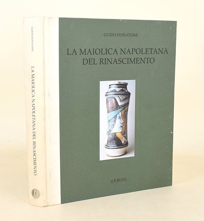 Donatone, Guido: La maiolica napoletana del Rinascimento, 1994