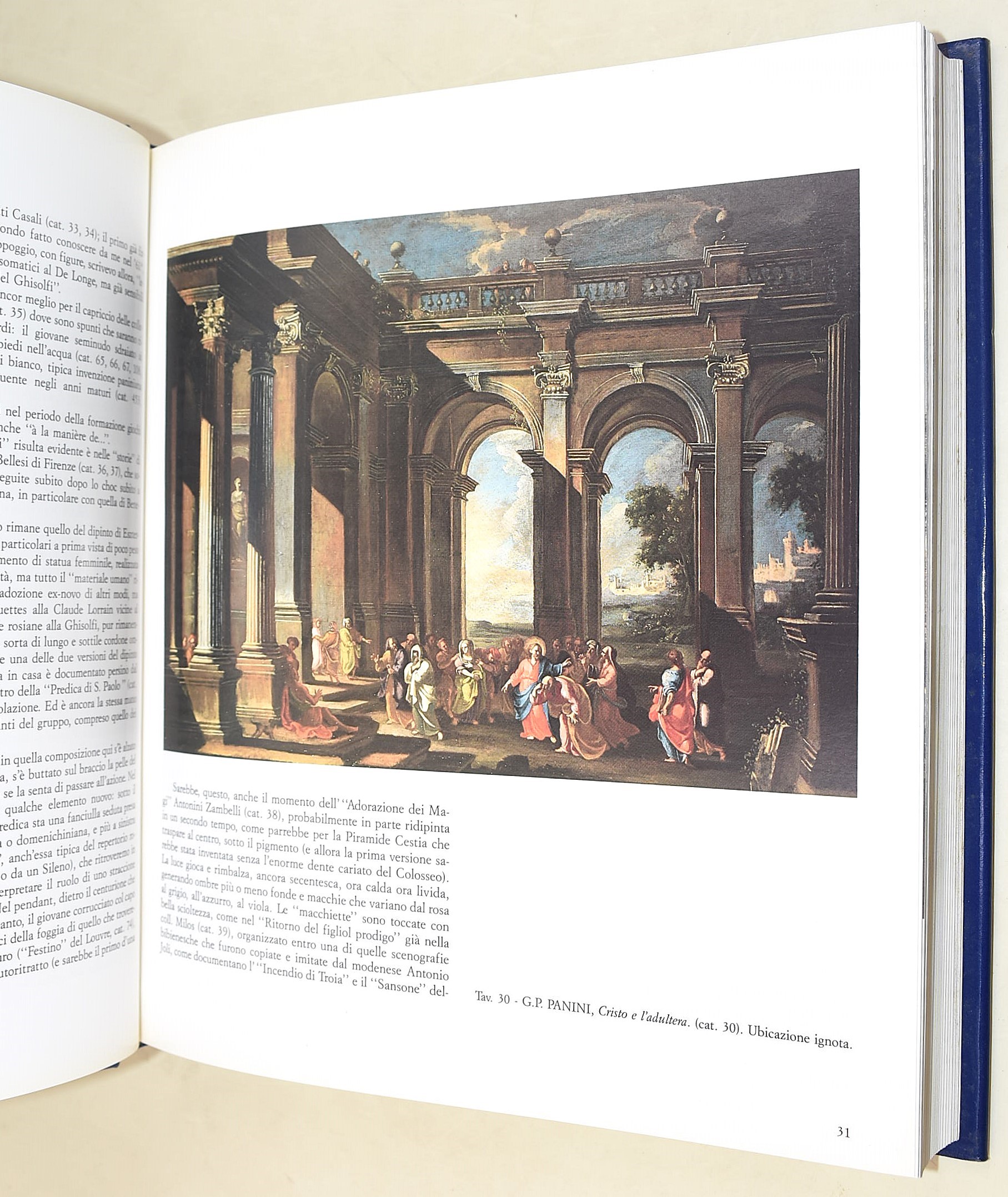 Arisi, Ferdinando: Gian Paolo Panini e i fasti della Roma del '700; Noehles, Karl: La Chiesa dei ...