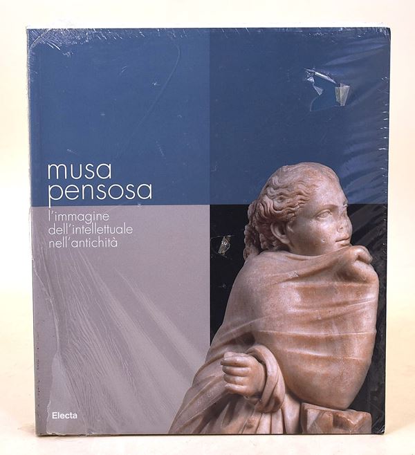 Musa Pensosa. L’immagine dell’intellettuale nell’antichità, incellofanato