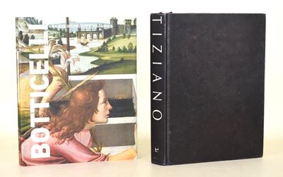 Botticelli e l’età di Lorenzo Il Magnifico, Edizione illustrata, 2007; Tiziano, Prima edizione, 1...